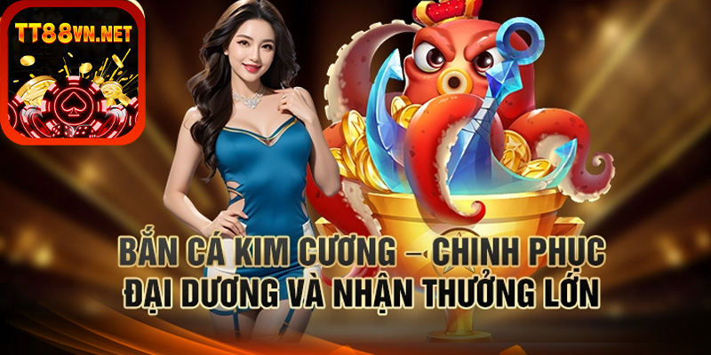 Bắn cá kim cương